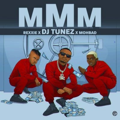 DJ Tunez ft Rexxie, Mohbad - Making More Money (MMM)