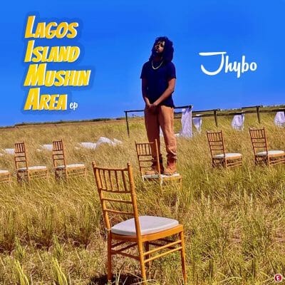 Jhybo - Lagos Island Mushin Area (LIMA) EP