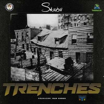 Skiibii – Trenches [Music]