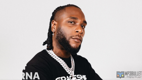 Burna Boy claims "Last Last" earned him the most money of any of his songs.