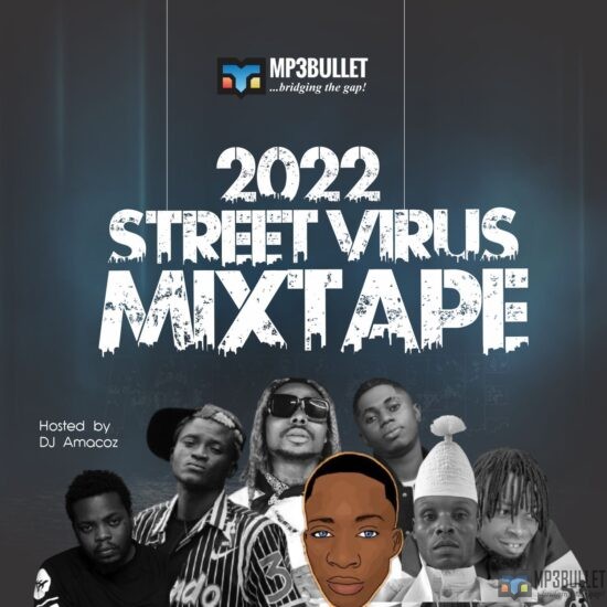 DJ Amacoz - 2022 Street Virus Mixtape