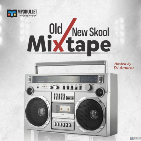 DJ Amacoz - Old x New Skool Mixtape