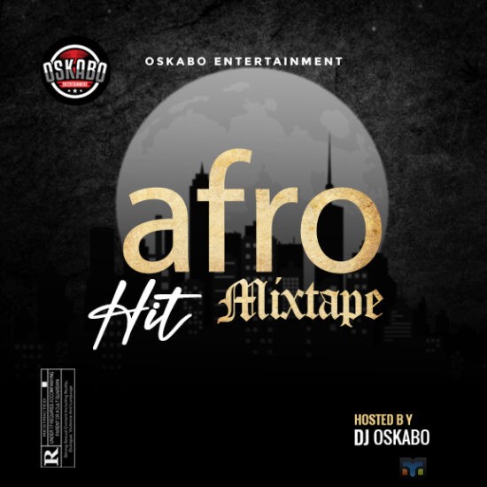 DJ Oskabo - 2022 Afro Hit Mixtape