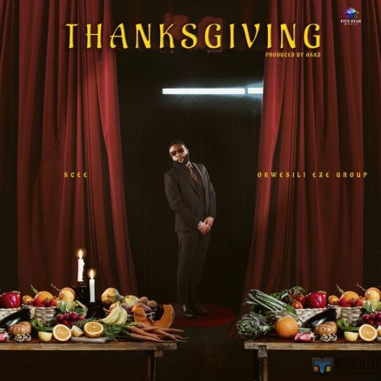 Kcee – Thanksgiving