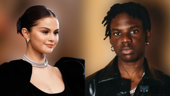 Rema Discloses how long he and Selena Gomez have been friends