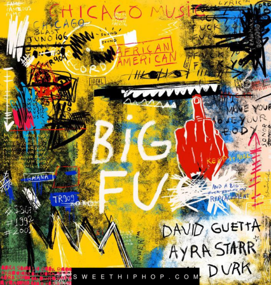 David Guetta ft Ayra Starr - BIG FU