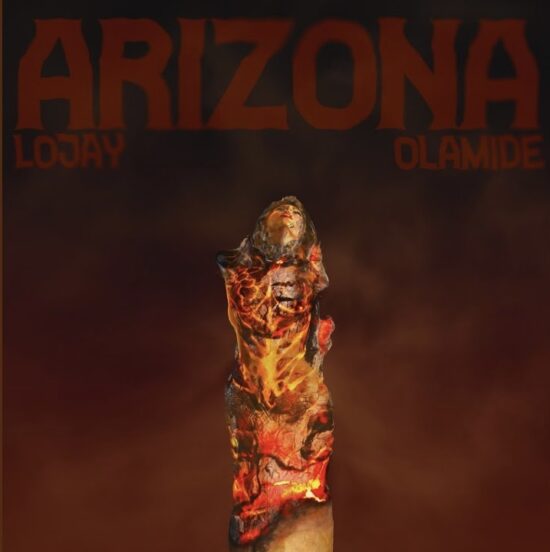 Lojay ft Olamide - Arizona